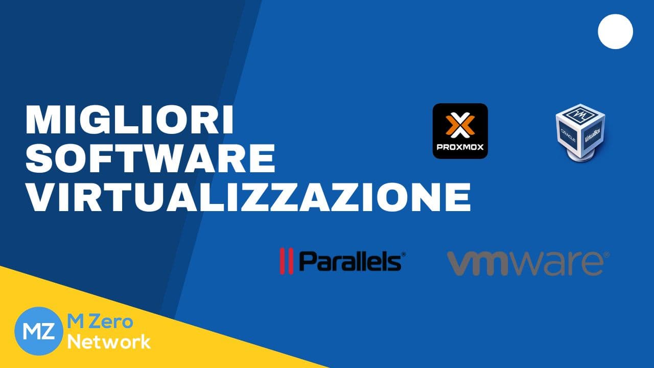 Copertina «Migliori software di virtualizzazione», con i loghi Proxmox, VirtualBox, Parallels e VMware