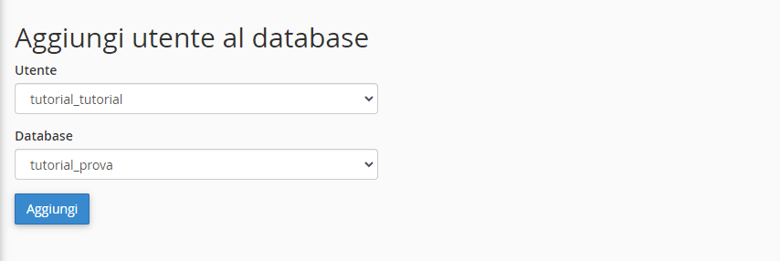 Schermata «Aggiungi utente al database» di cPanel con i menu Utente e Database e il pulsante Aggiungi