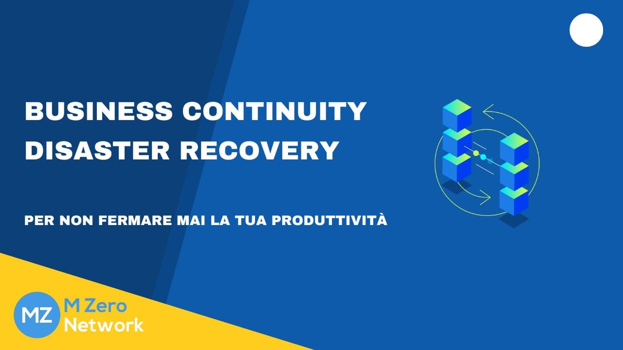 Copertina «Business continuity e disaster recovery, per non fermare mai la tua produttività», con un’icona di cubi in ciclo